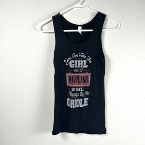 Bella Orioles Tank Top Womens Size M Black You Can Take the Girl Out of Maryland